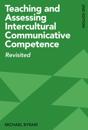 Teaching and Assessing Intercultural Communicative Competence