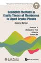 Geometric Methods In Elastic Theory Of Membranes In Liquid Crystal Phases (Second Edition)
