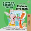 I Love to Brush My Teeth (English Polish Bilingual Book for Kids)
