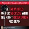 Set New Hires Up for Success with the Right Orientation Program
