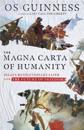 The Magna Carta of Humanity – Sinai`s Revolutionary Faith and the Future of Freedom