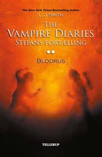 The vampire diaries - Stefans fortælling-Blodrus
