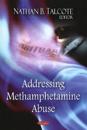 Addressing Methamphetamine Abuse