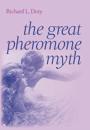 Great Pheromone Myth