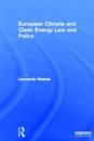 European Climate and Clean Energy Law and Policy