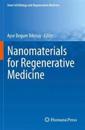 Nanomaterials for Regenerative Medicine