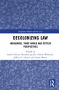Decolonizing Law