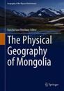 The Physical Geography of Mongolia