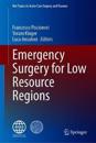 Emergency Surgery for Low Resource Regions
