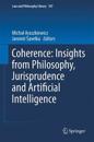 Coherence: Insights from Philosophy, Jurisprudence and Artificial Intelligence