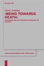 ‘Being Towards Death’