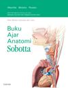 Sobotta Textbook of Anatomy - Bahasa Indonesia/Latin edition