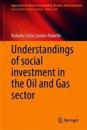Understandings of Social Investment in the Oil and Gas Sector