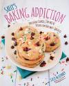 Sally's Baking Addiction Best New Cookies : 8 Must-Have Cookie Recipes