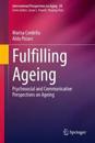 Fulfilling Ageing