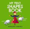 My First Shapes Book: Barnyard Animals