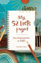 My 52 Lists Project: Journaling Inspiration for Kids