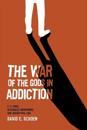 The War Of The Gods In Addiction
