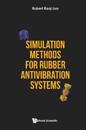 Simulation Methods For Rubber Antivibration Systems