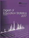 Digest of Education Statistics 2017