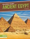 Civilizations of the World: Ancient Egypt
