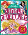 Disney Princess: Simply Colouring