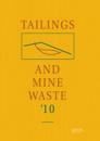 Tailings and Mine Waste 2010
