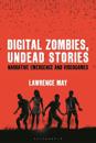 Digital Zombies, Undead Stories
