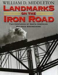 Landmarks on the Iron Road