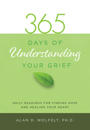 365 Days of Understanding Your Grief