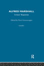 Alfred Marshall: Critical Responses