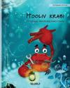 Hooliv krabi (Estonian Edition of The Caring Crab)