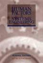 Human Factors in Systems Engineering