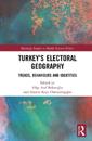Turkey's Electoral Geography