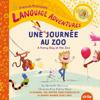 Une drôle de journée au zoo (A Funny Day at the Zoo, French / français language)