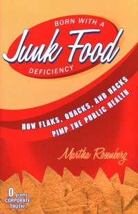 Born With A Junk Food Deficiency