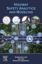 Highway Safety Analytics and Modeling
