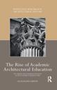 The Rise of Academic Architectural Education