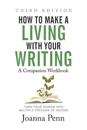 How to Make a Living with Your Writing Third Edition
