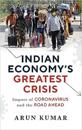 Indian Economy's Greatest Crisis