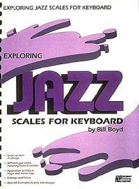 Exploring Jazz Scales for Keyboard