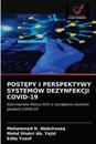 PostEpy I Perspektywy Systemów Dezynfekcji Covid-19