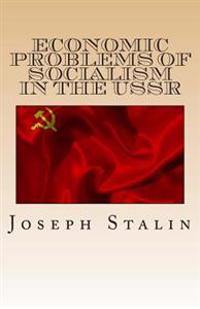 Economic Problems of Socialism in the USSR