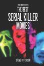 The Best Serial Killer Movies
