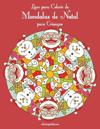 Livro para Colorir de Mandalas de Natal para Crianças