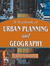 Textbook of Urban Planning and Geography