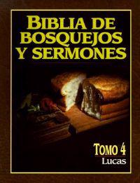 Biblia de Bosquejos y Sermones-RV 1960-Lucas = Luke