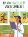 Vaccines Explained (French-English)