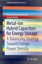Metal-Ion Hybrid Capacitors for Energy Storage