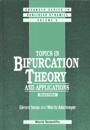 Topics In Bifurcation Theory And Applications (2nd Edition)